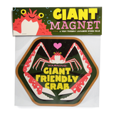 Giant Friendly Crab - GIANT MAGNET