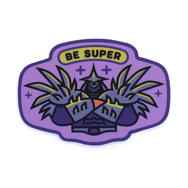 Be Super - Sticker